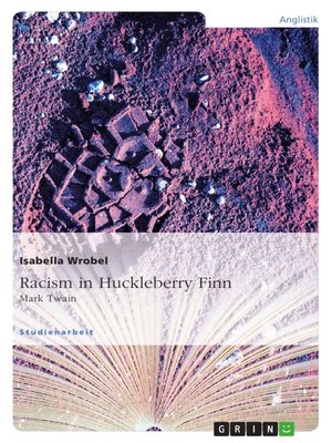 cover image of Racism in Huckleberry Finn